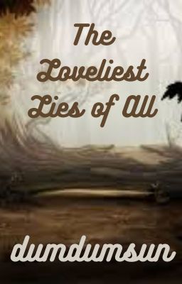 The Loveliest Lies of All | Over The Garden Wall Reader Insert
