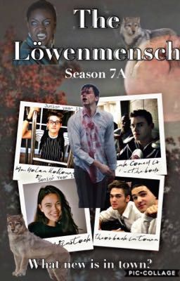 The Löwenmensch // Teen Wolf Season 7A