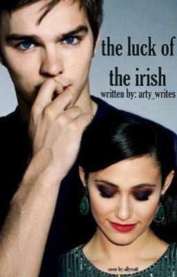 The Luck of the Irish {Sequel to Kiss Me, I'm Irish}