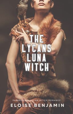 The Lycans Luna Witch