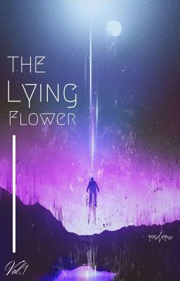 The Lying Flower 