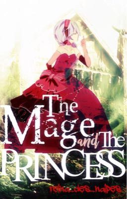 The Mage and the Princess