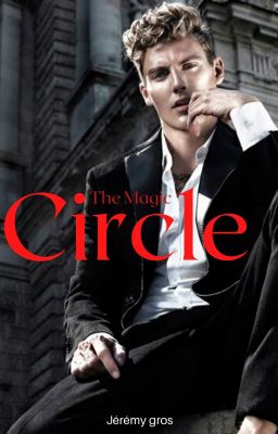 ~ The Magic Circle ~ ( BxB )