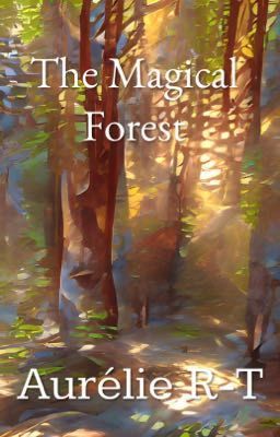 The Magical Forest