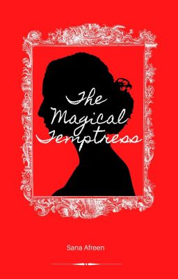 The Magical Temptress