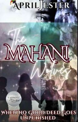 The Mahani Wolves