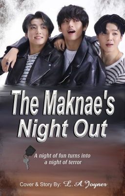 The Maknae's Night Out