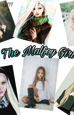 The Malfoy Girl [Harry Potter ff] 