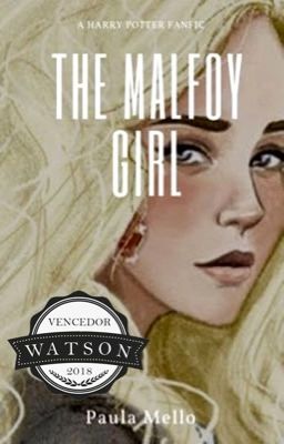 The Malfoy Girl (reviewing)