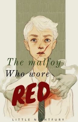 The Malfoy who wore red 