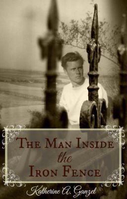 The Man Inside the Iron Fence (The Boy in the Woods Pt. 2)