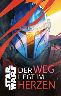 THE MANDALORIAN: Der Weg liegt im Herzen 