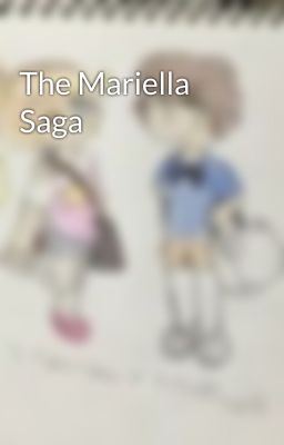 The Mariella Saga 