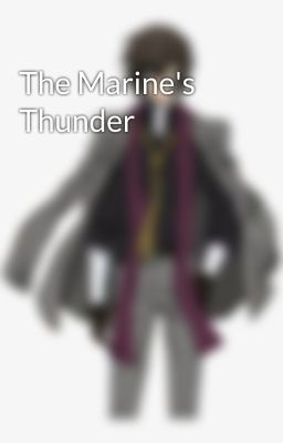 The Marine's Thunder