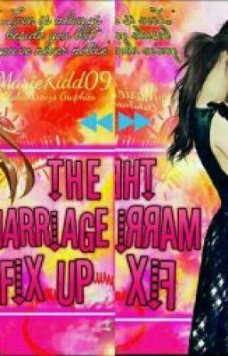 The Marriage Fix Up