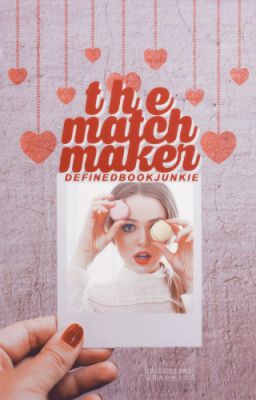 The Matchmaker