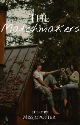 The Matchmakers ( Jared Fanfiction)