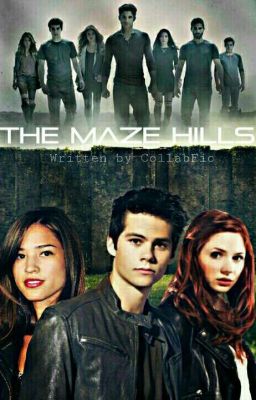 The Maze Hills | TW & TMR