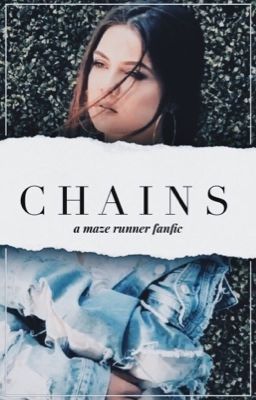 THE MAZE RUNNER • chains