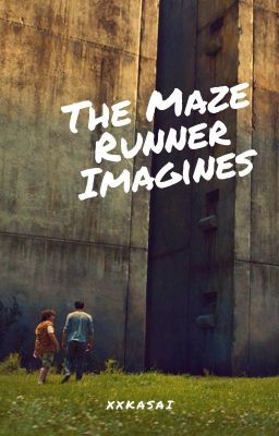 The Maze Runner Imagines