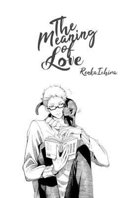 The Meaning Of Love | HQ•Roleplay 