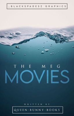 The Meg Movies