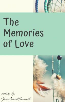 The Memories of Love