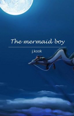 - The mermaid boy ✬  Jikook -