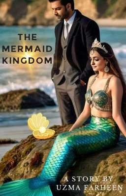 The Mermaid Kingdom