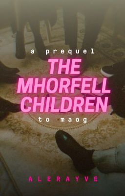 The Mhorfell Children (A Prequel to MAOG)