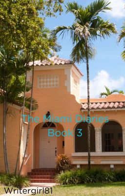 The Miami Diaries Book 3