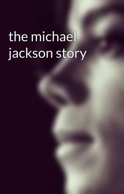 the michael jackson story