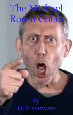 The Michael Rosen Colab (On Hold)