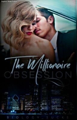 The Millionaire Obsession ✔ (Completed)