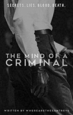 The Mind Of A Criminal