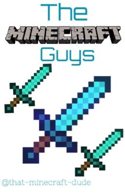 The Minecraft Guys