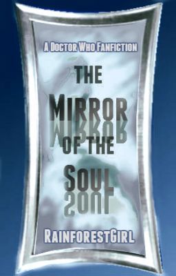 The Mirror of the Soul