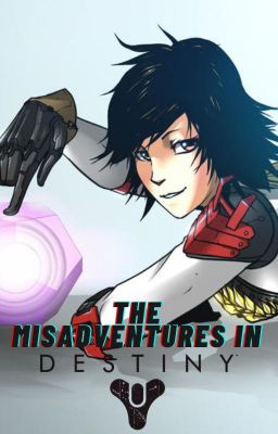 The Misadventures in Destiny (18+)