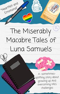 The Miserably Macabre Tales of Luna Samuels