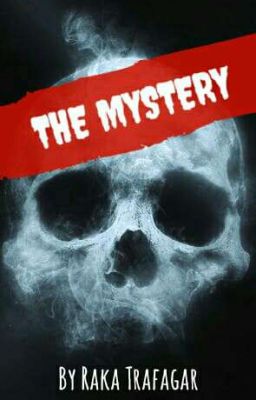 The Mistery [The End]