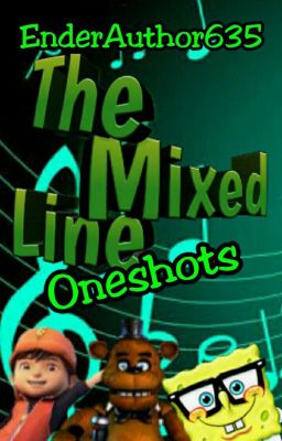 The Mixed Line Oneshoots