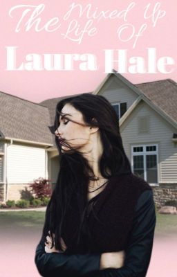 The mixed up life of Laura Hale