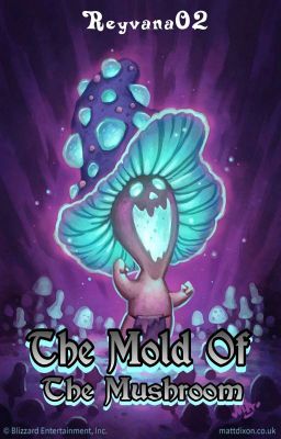 The Mold of The Mushroom [ END ]