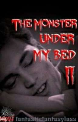 The Monster Under My Bed II (Johnny depp Fanfiction)