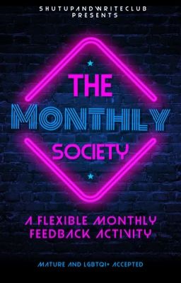 ☆ The Monthly Society ☆