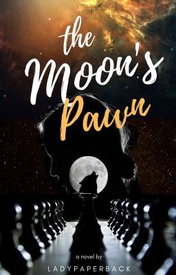 The Moon's Pawn