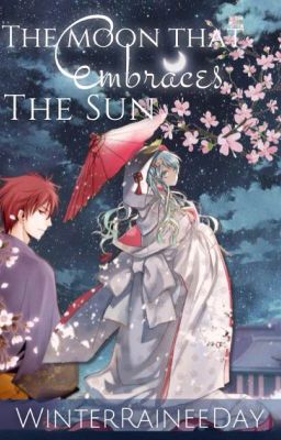 The Moon That Embraces The Sun [AkaKuro/KnB Fanfic]