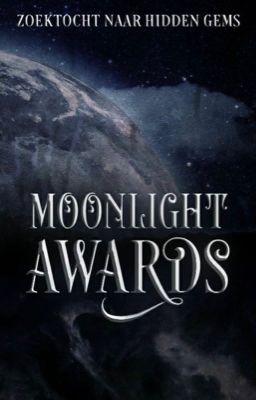 The Moonlight Awards  II  OPEN