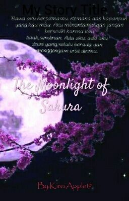 The Moonlight of Sakura