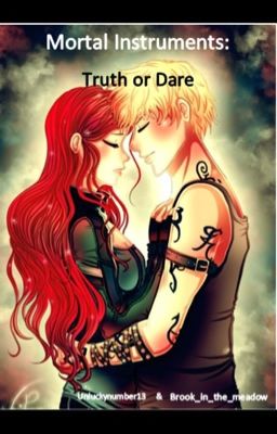 The Mortal Instruments Truth or Dare